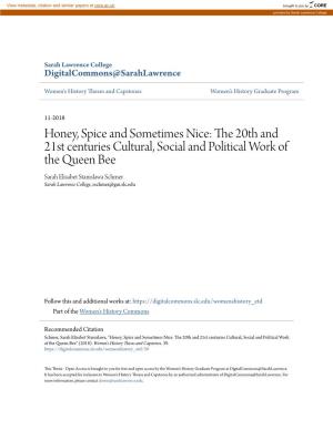 The 20Th and 21St Centuries Cultural, Social and Political Work of the Queen Bee