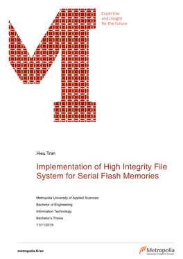 Implementation of High Integrity File System for Serial Flash Memories