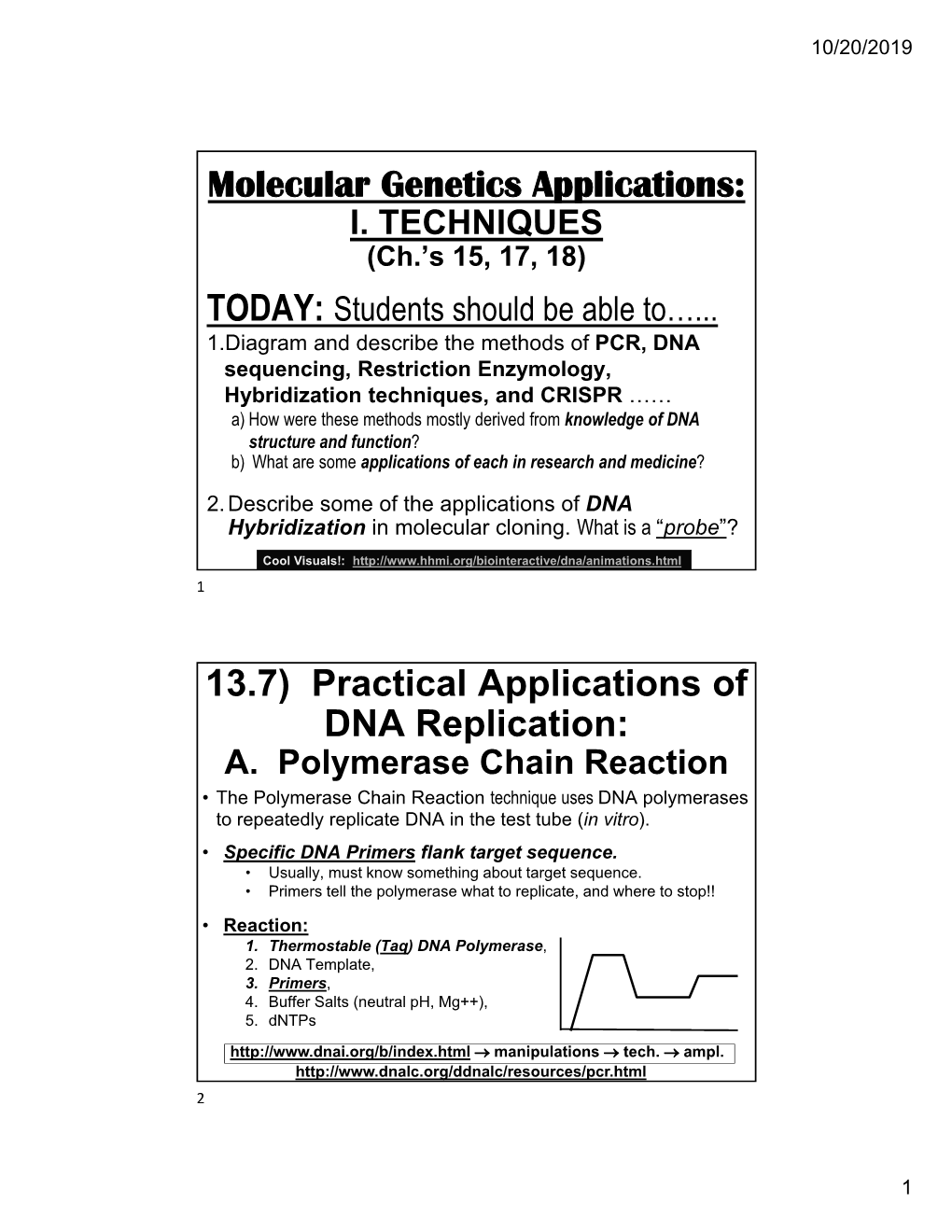 Molecular Genetics Applications: 13.7) Practical Applications of DNA