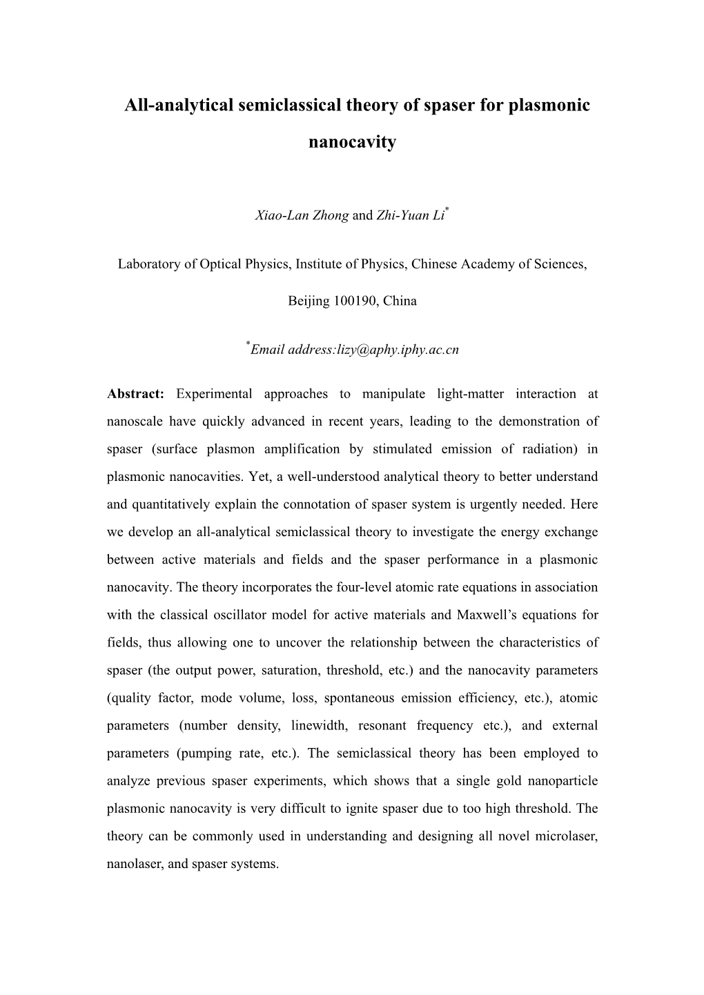 All-Analytical Semiclassical Theory of Spaser for Plasmonic Nanocavity