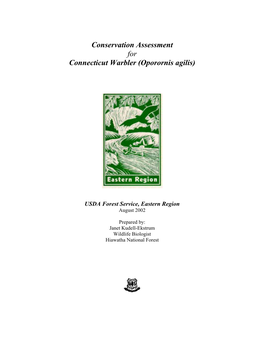 Conservation Assessment for Connecticut Warbler (Oporornis Agilis)