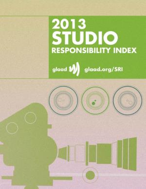 Studio Responsibility Index 2013 Studio Responsibility Index