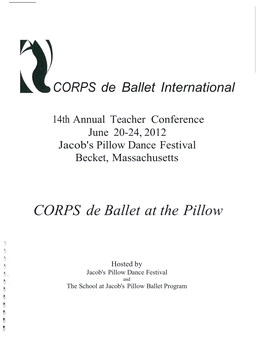 CORPS De Ballet at the Pillow