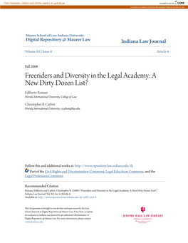 Freeriders and Diversity in the Legal Academy: a New Dirty Dozen List? Ediberto Roman Florida International University, College of Law