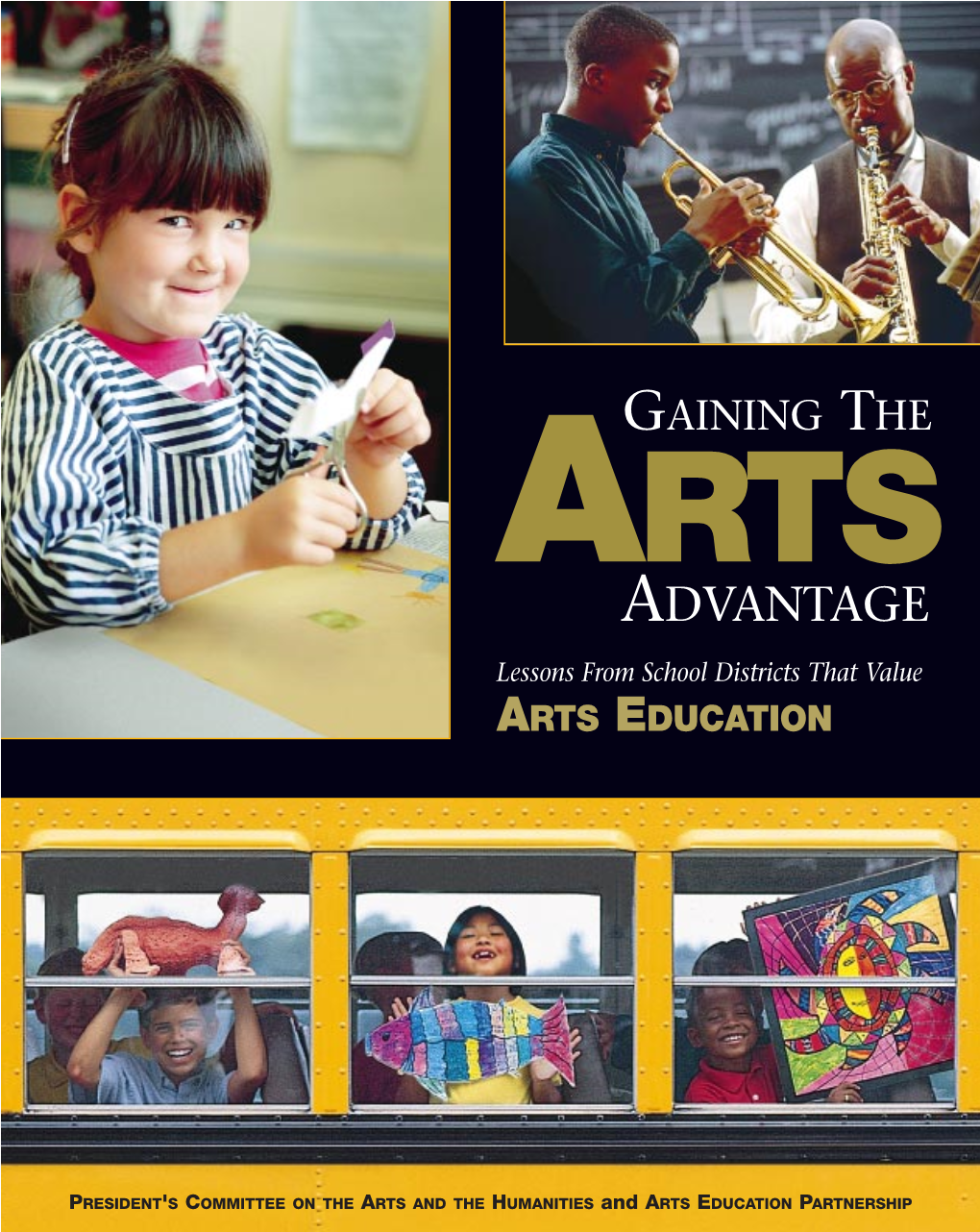 Gaining the Arts Advantage: Lessons from School
