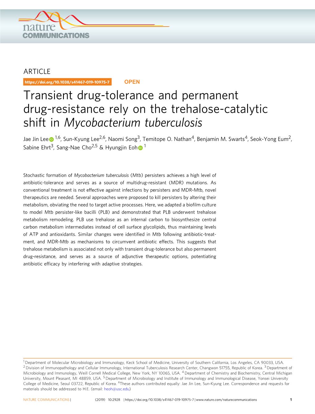 Transient Drug-Tolerance and Permanent Drug-Resistance Rely on the Trehalose-Catalytic Shift in Mycobacterium Tuberculosis