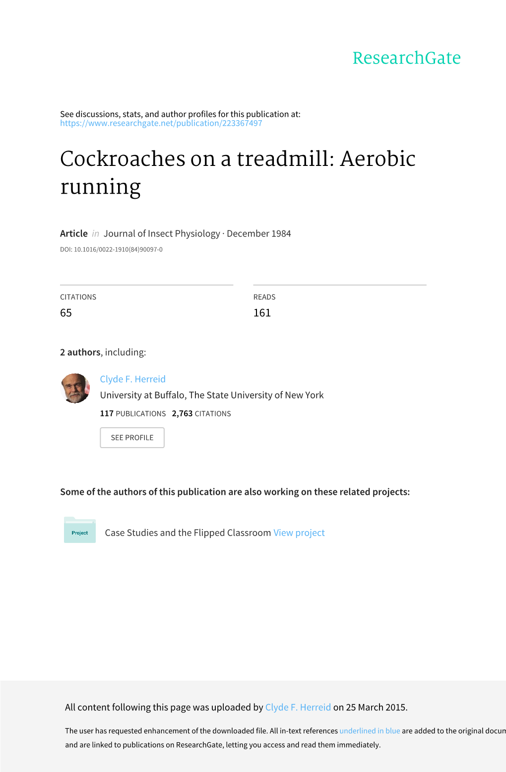 Cockroaches on a Treadmill: Aerobic Running