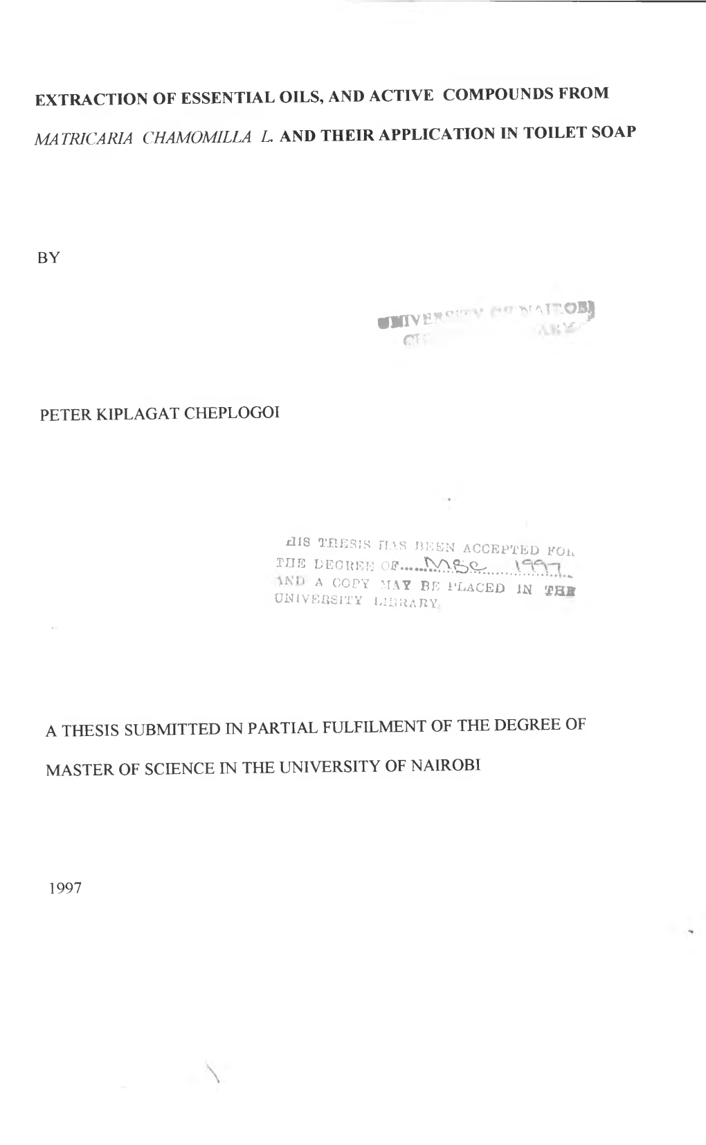 Extraction of Essential Oils, and Active Compounds from Matricaria