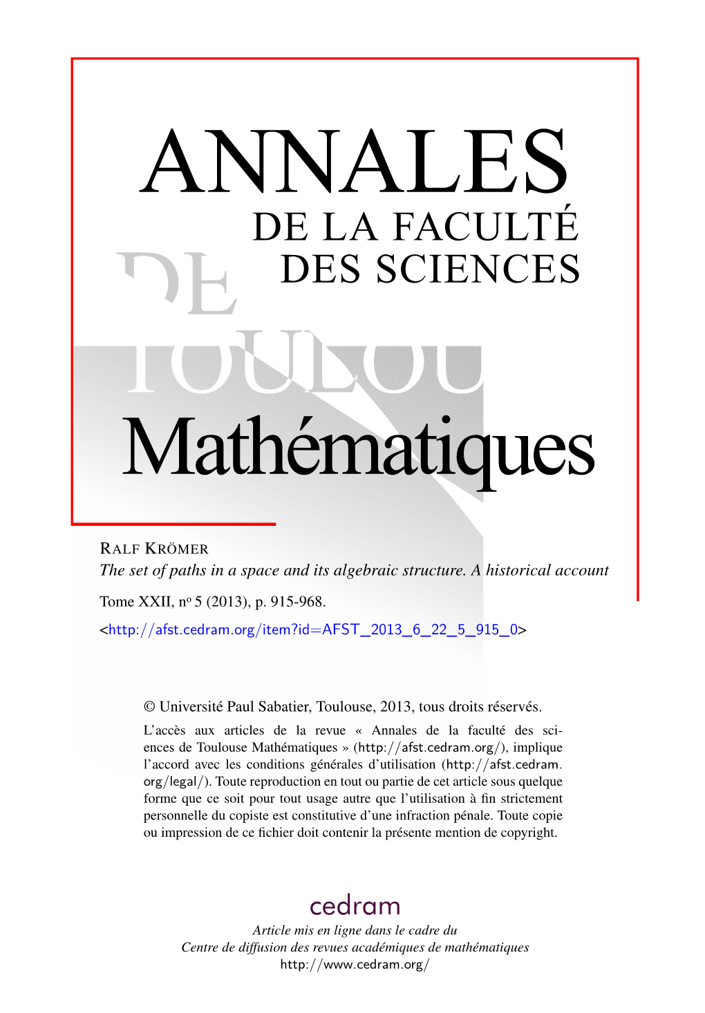 The Set of Paths in a Space and Its Algebraic Structure. a Historical Account