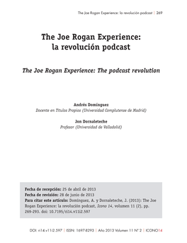 The Joe Rogan Experience: La Revolución Podcast | 269