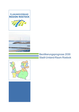 Bevölkerungsprognose 2030 Stadt-Umland-Raum Rostock (SUR)