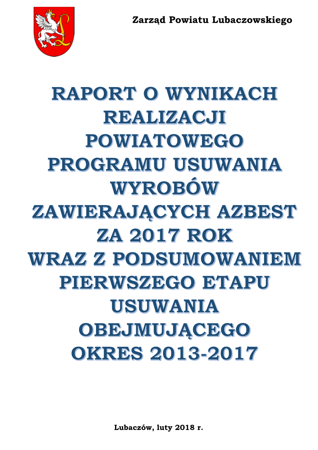 Raport O Wynikach Realizacji Powiatowego Programu Usuwania Wyrobów Zawierających Azbest Za 2017 Rok 5