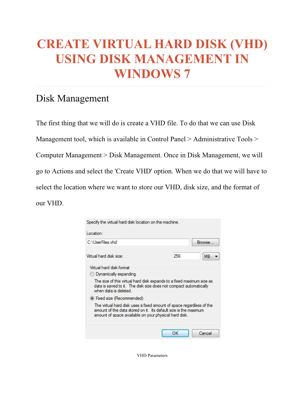 Create Virtual Hard Disk (Vhd) Using Disk Management in Windows 7