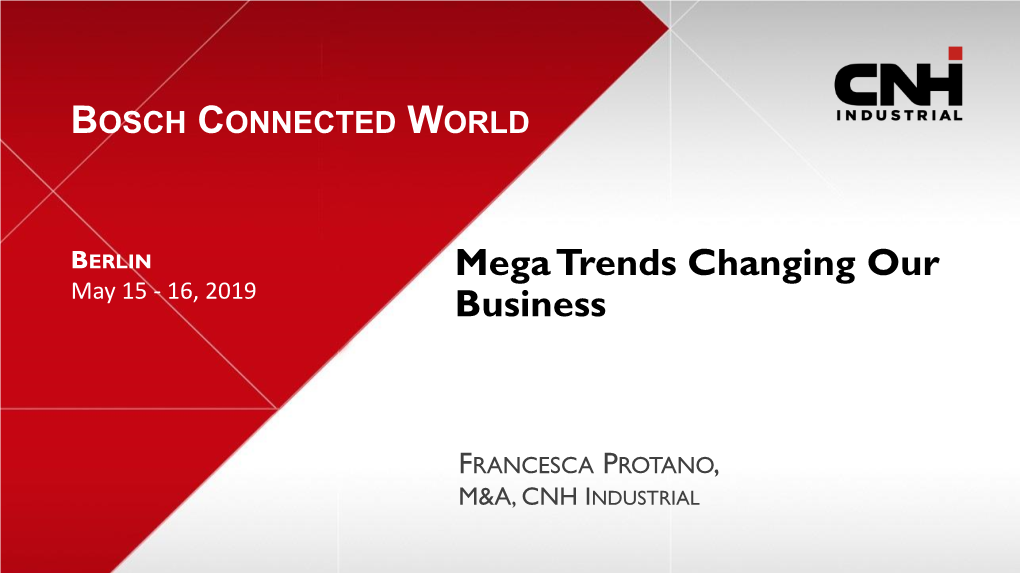 Megatrends Changing Our Business