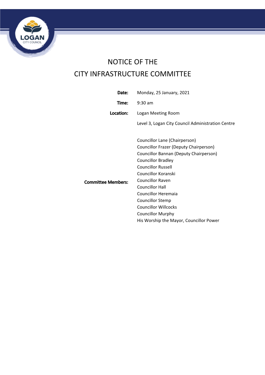 Notice of the City Infrastructure Committee