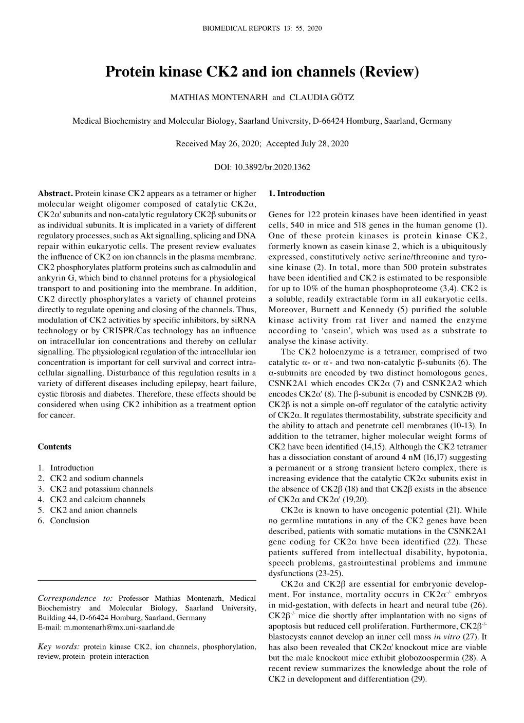 Protein Kinase CK2 and Ion Channels (Review)