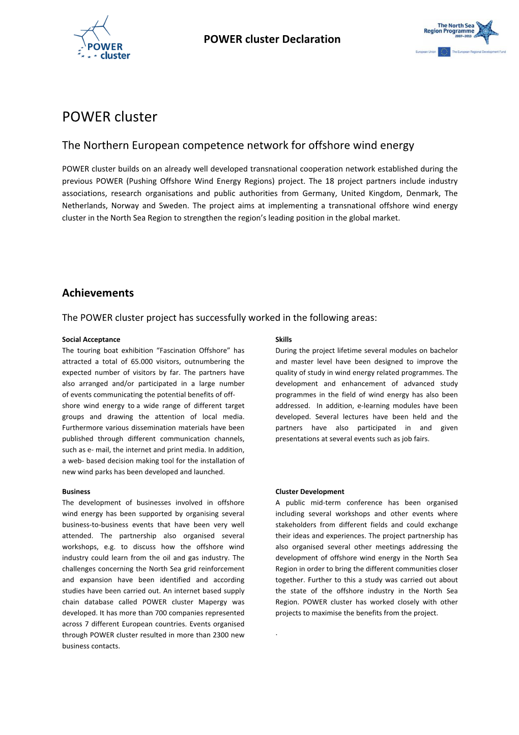 POWER Cluster Declaration