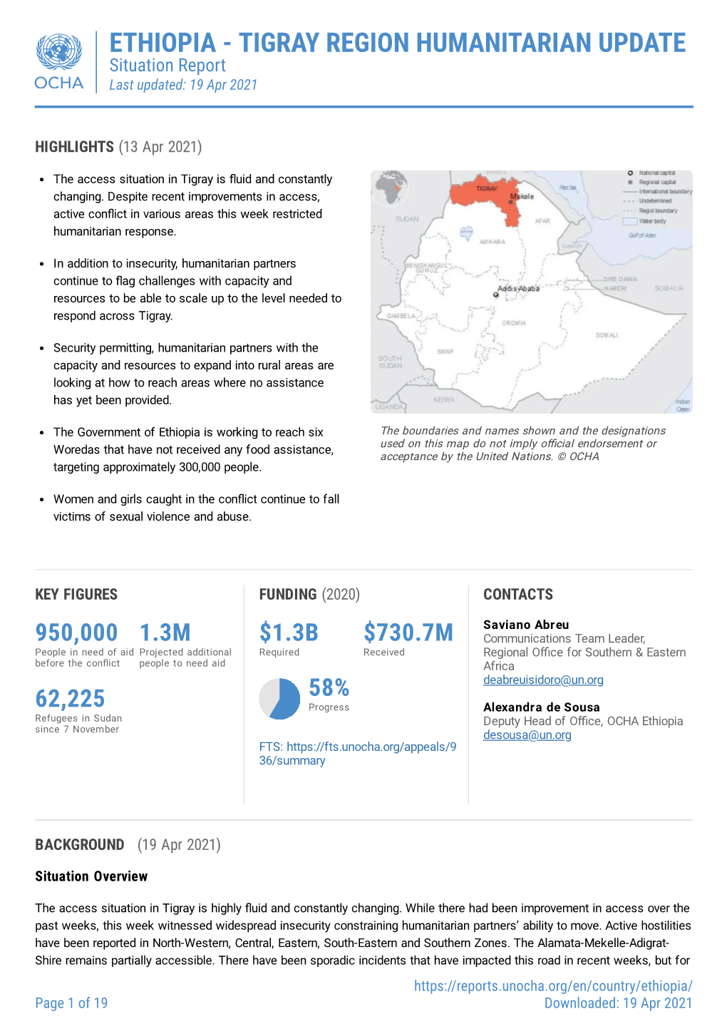 ETHIOPIA - TIGRAY REGION HUMANITARIAN UPDATE Situation Report Last Updated: 19 Apr 2021