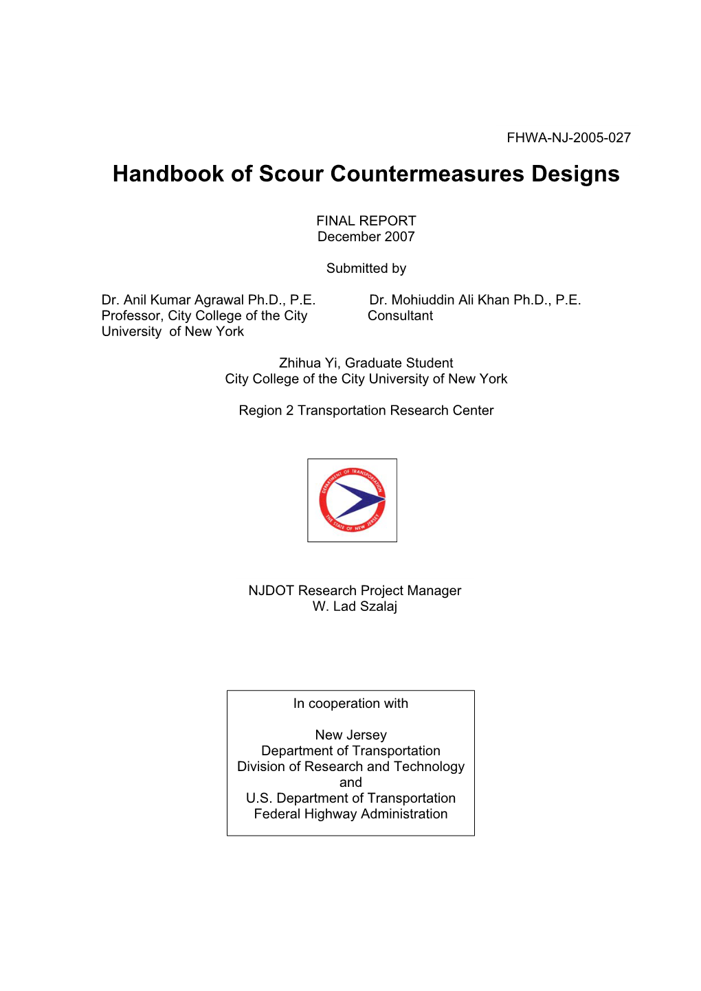 Handbook of Scour Countermeasures Designs Handbook of Scour Countermeasures Designs