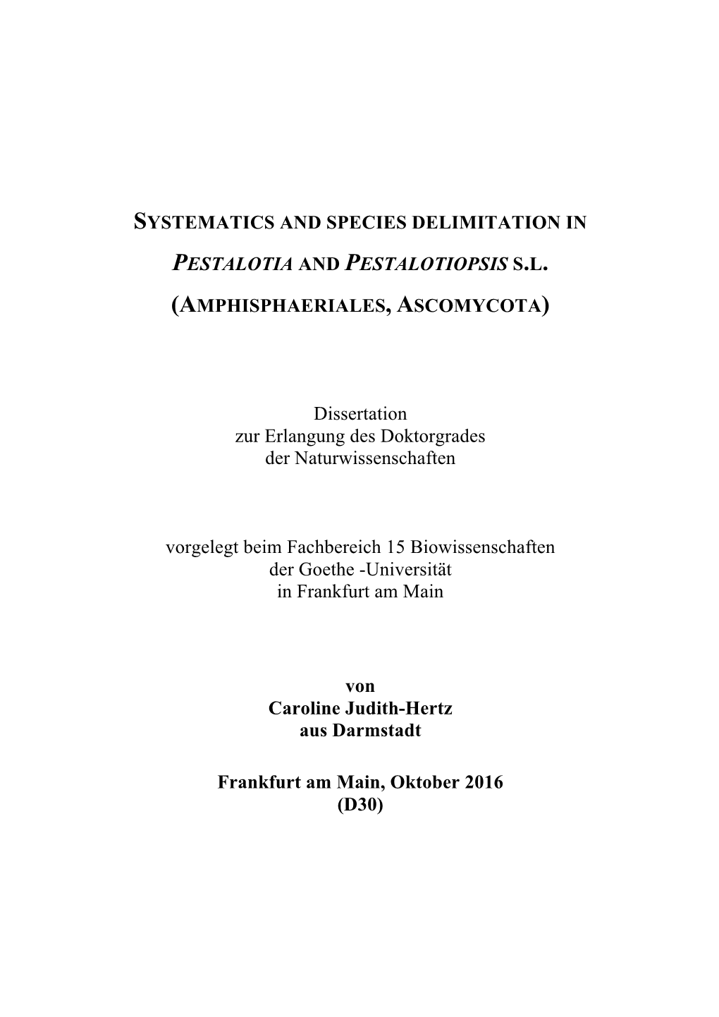 Systematics and Species Delimitation in Pestalotia and Pestalotiopsis S.L