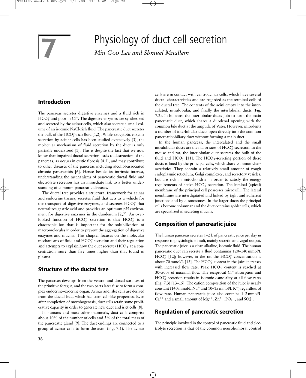 Physiology of Duct Cell Secretion 7 Min Goo Lee and Shmuel Muallem