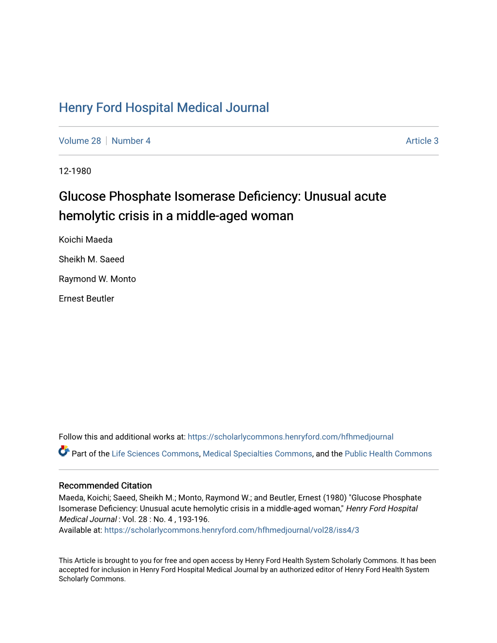 Glucose Phosphate Isomerase Deficiency: Unusual Acute Hemolytic Crisis in a Middle-Aged Woman