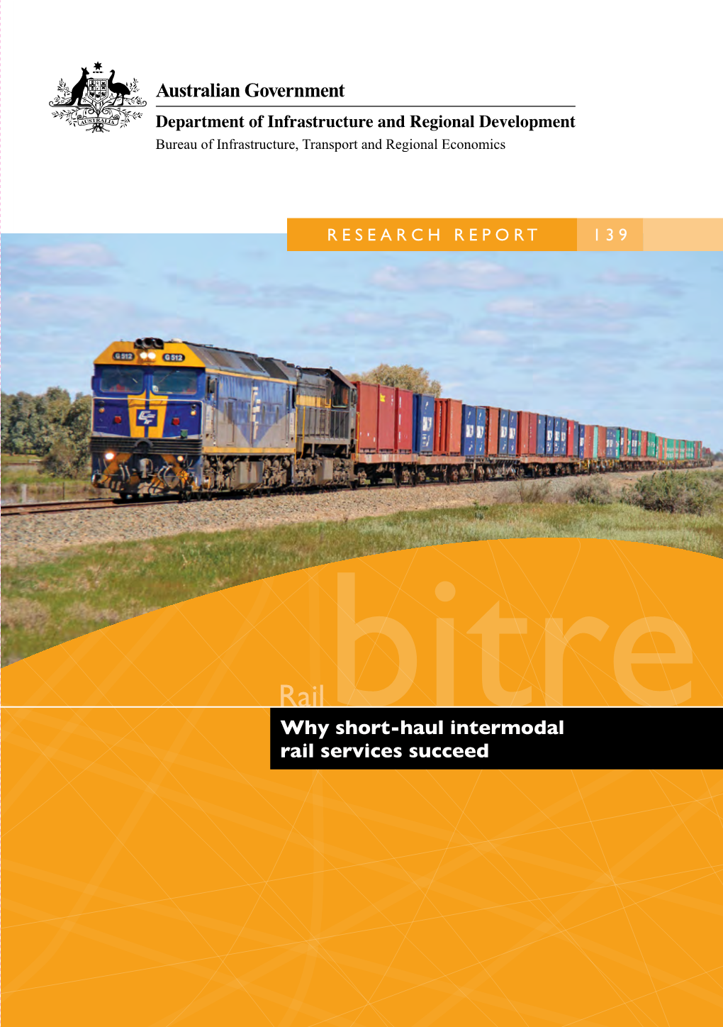 Why Short-Haul Intermodal Rail Services Succeed Services Rail Intermodal Why Short-Haul