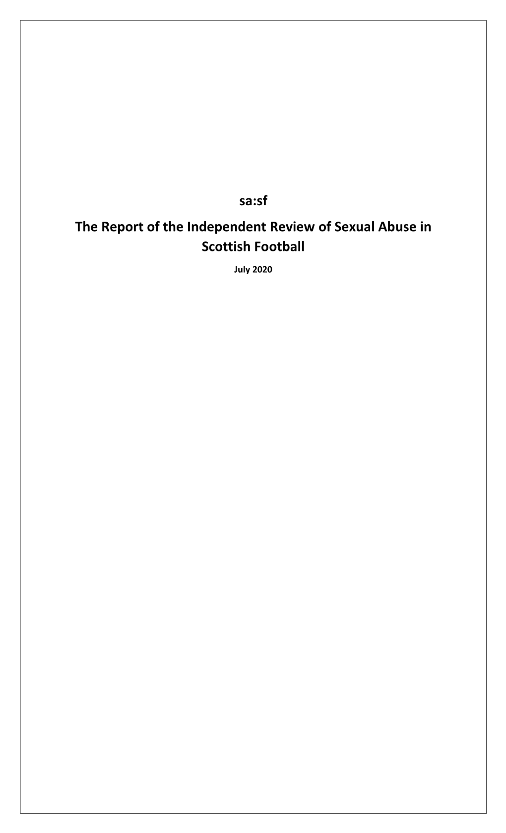 Sa:Sf the Report of the Independent Review of Sexual Abuse in Scottish Football