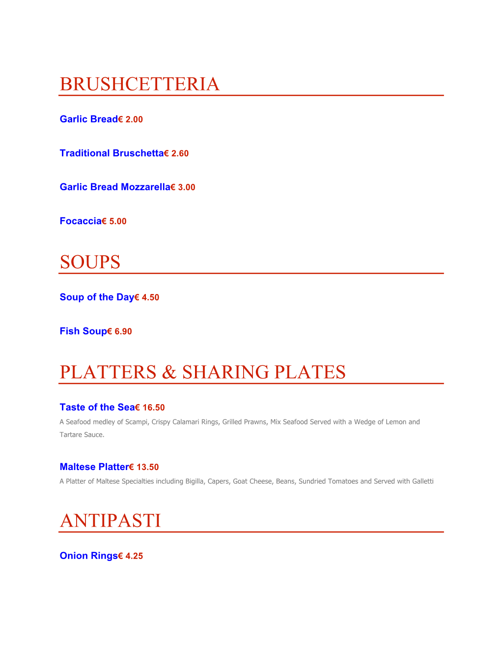 Brushcetteria Soups Platters & Sharing Plates Antipasti