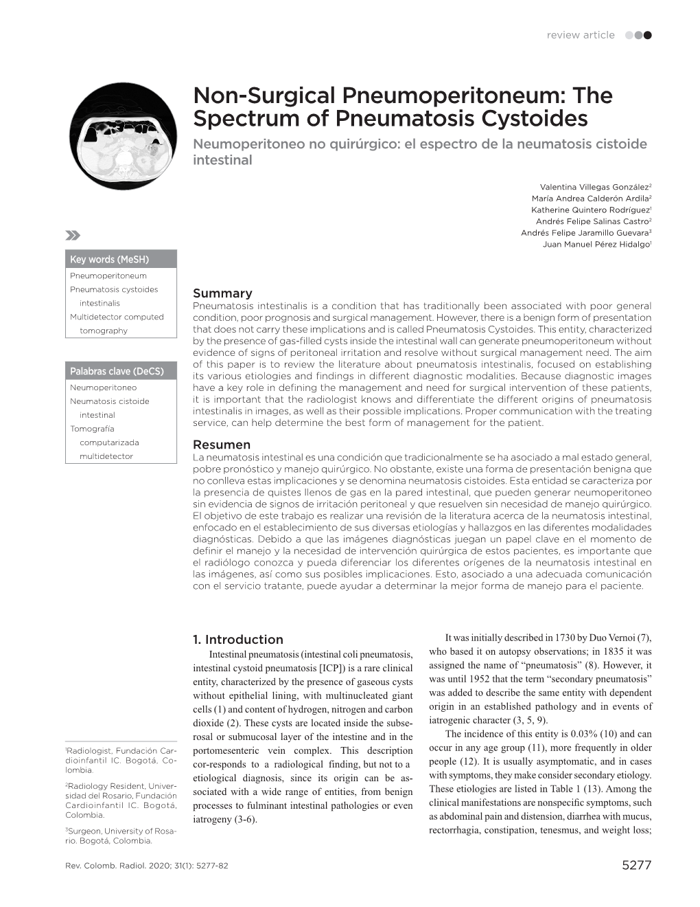 Non-Surgical Pneumoperitoneum: the Spectrum of Pneumatosis Cystoides Neumoperitoneo No Quirúrgico: El Espectro De La Neumatosis Cistoide Intestinal