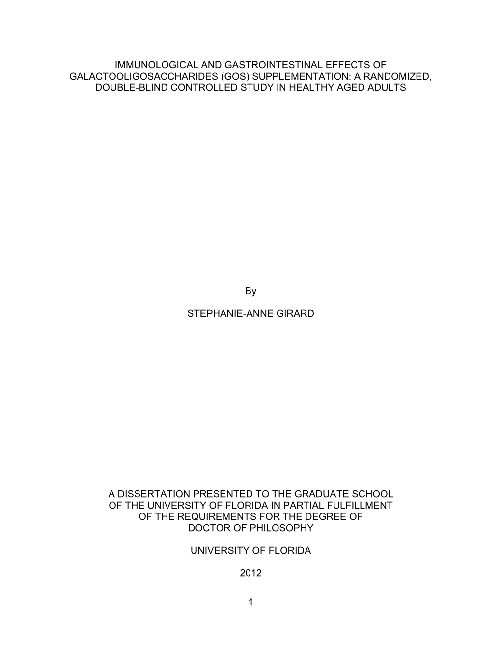 Gosaccharides (Gos) Supplementation: a Randomized, Double-Blind Controlled Study in Healthy Aged Adults