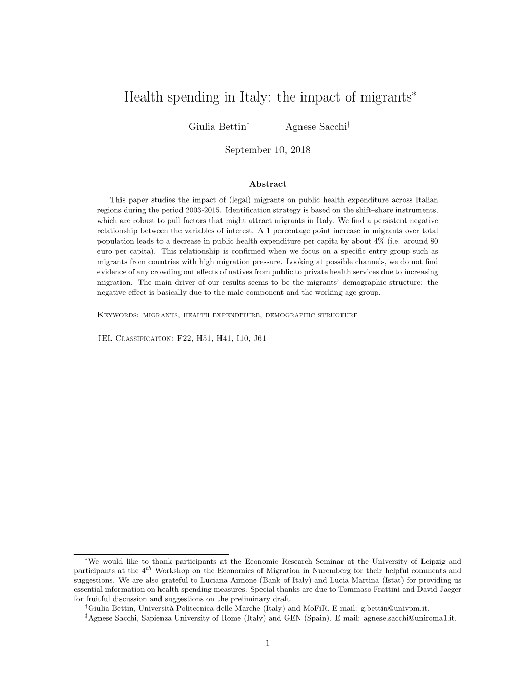 Health Spending in Italy: the Impact of Migrants∗