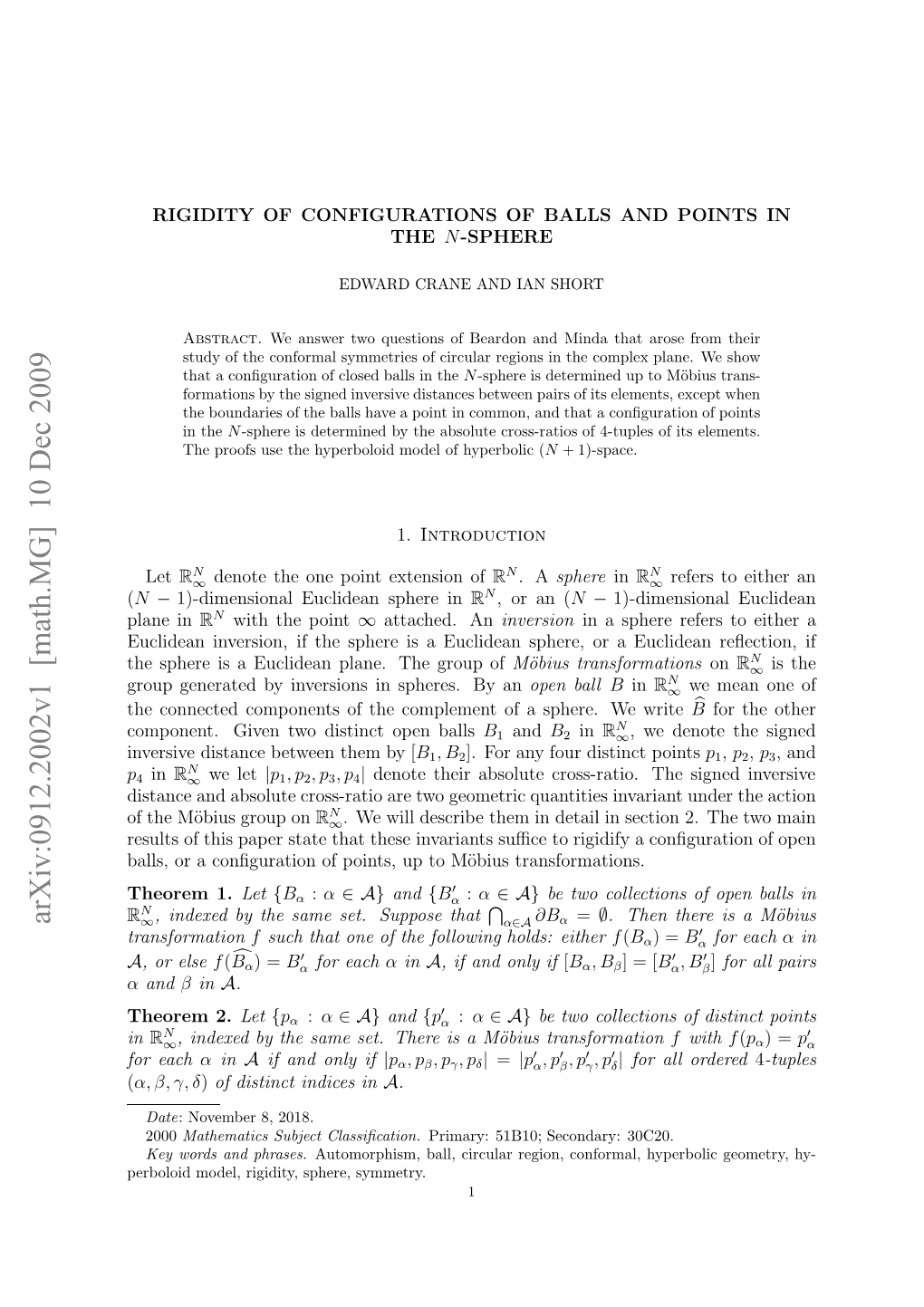 Rigidity of Configurations of Balls and Points in the $ N $-Sphere