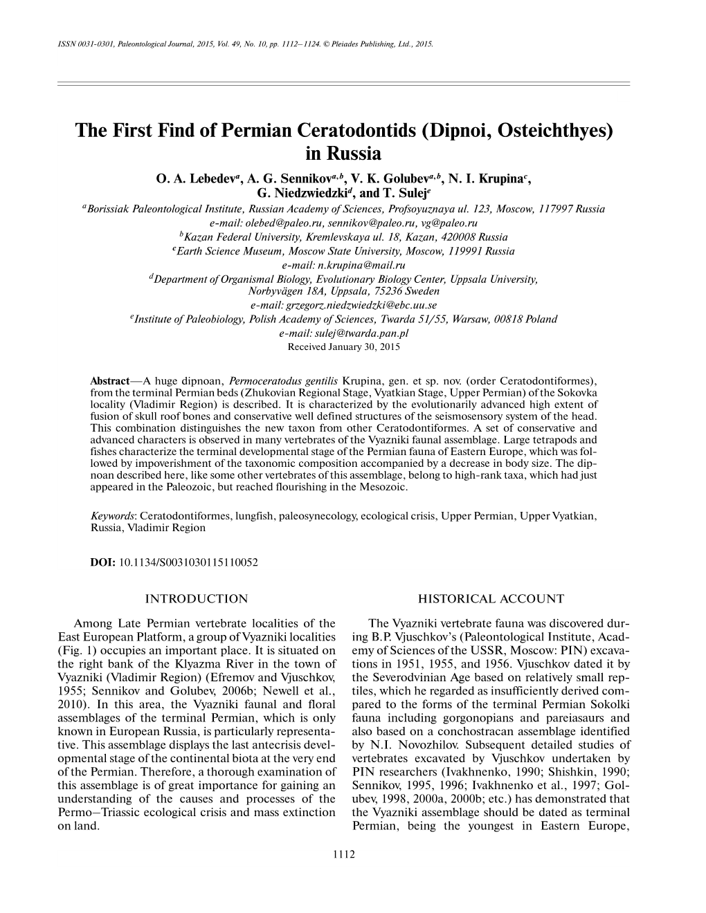 The First Find of Permian Ceratodontids (Dipnoi, Osteichthyes) in Russia O