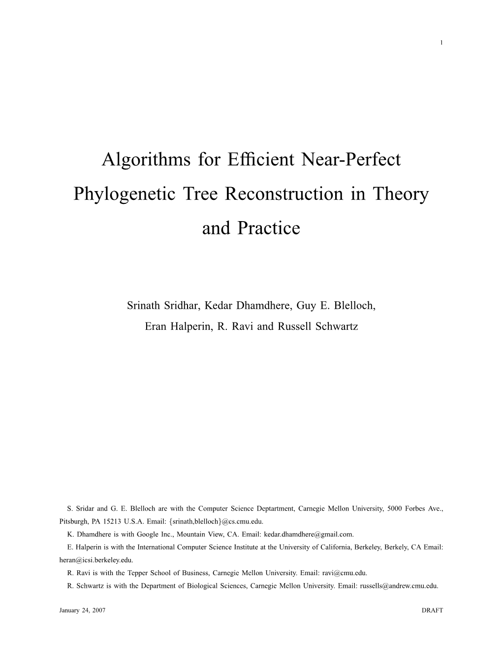Algorithms for Efficient Near-Perfect Phylogenetic Tree Reconstruction