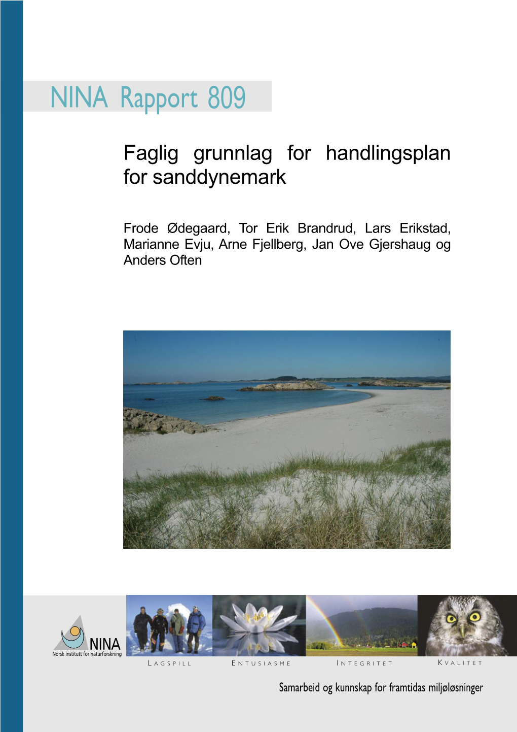 Faglig Grunnlag for Handlingsplan for Sanddynemark
