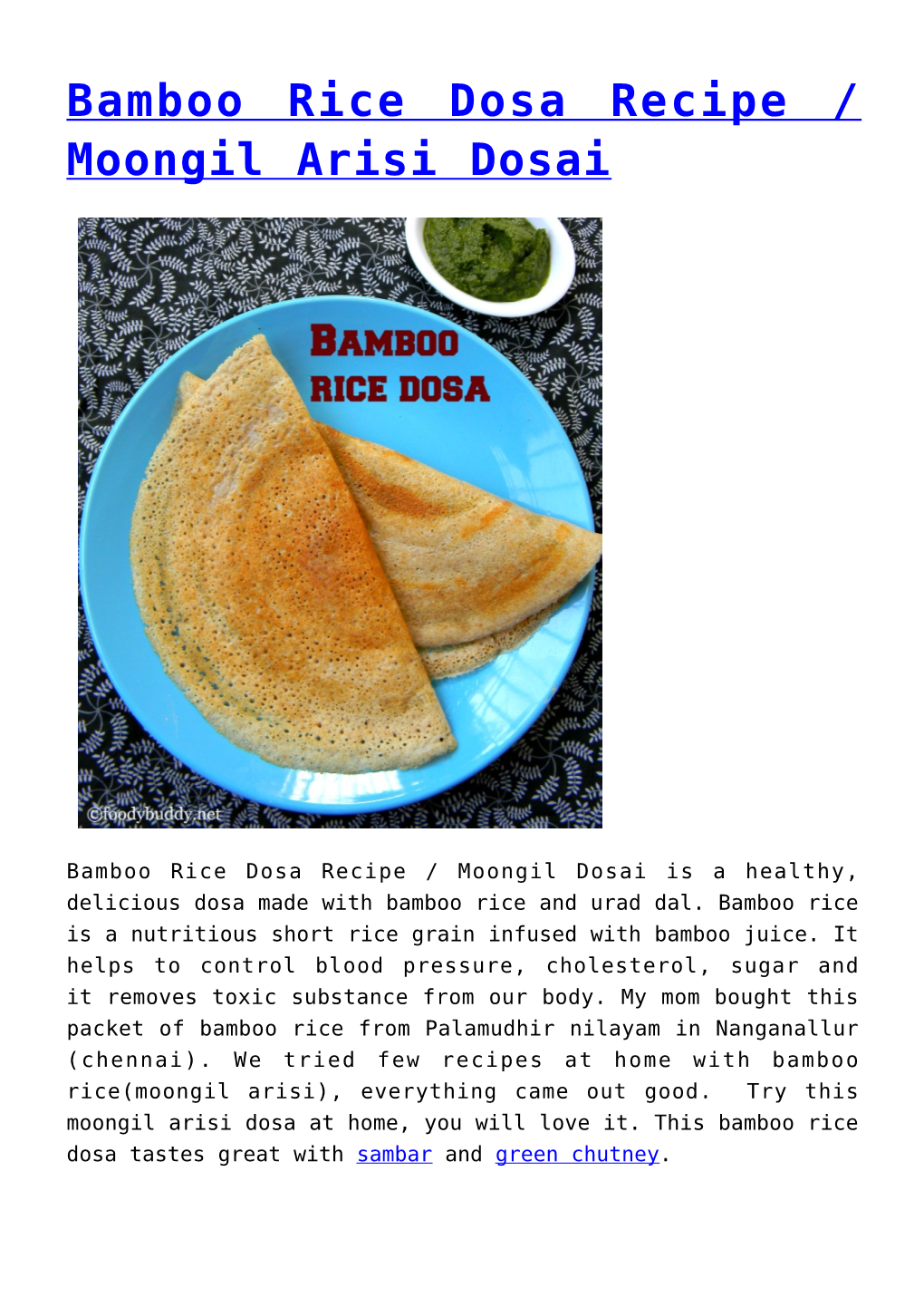 Bamboo Rice Dosa Recipe / Moongil Arisi Dosai