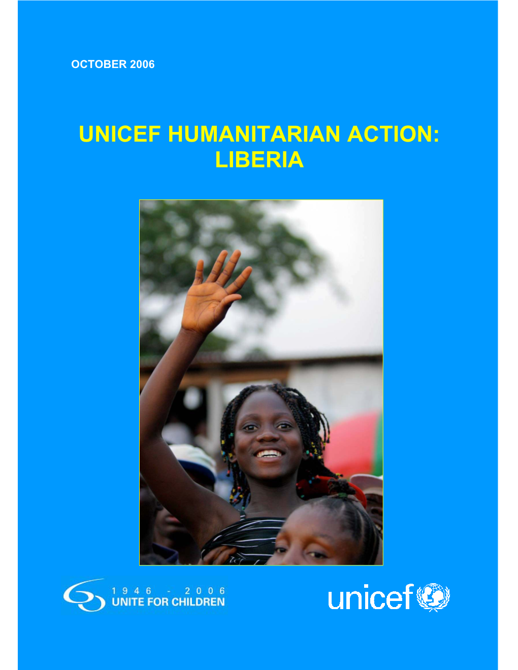 Unicef Humanitarian Action: Liberia