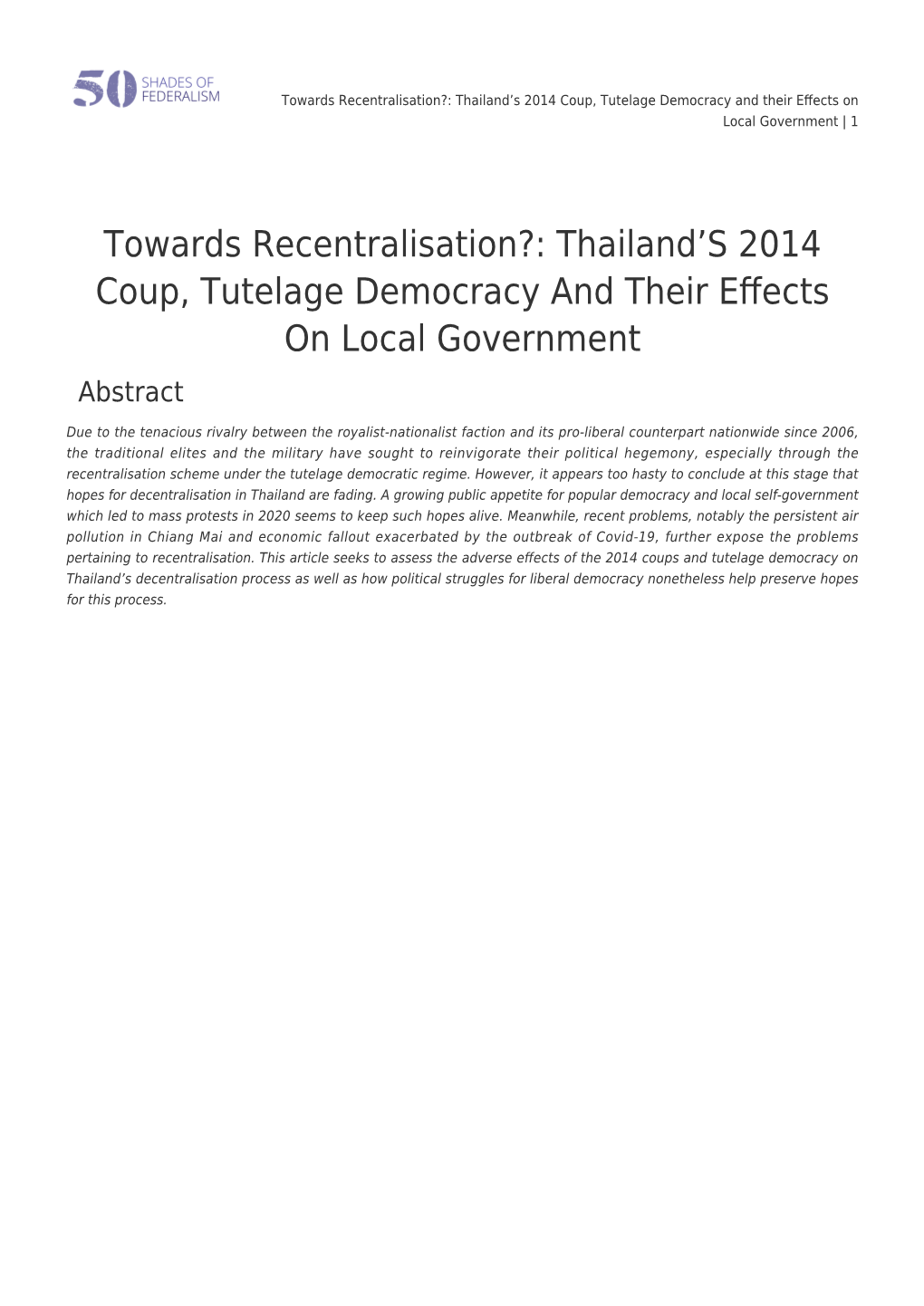 Towards Recentralisation?: Thailand's 2014 Coup, Tutelage Democracy