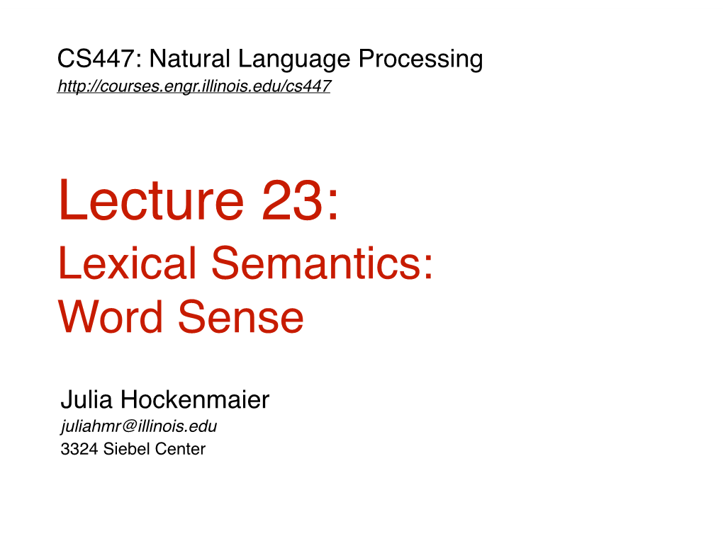 Lecture 23: Lexical Semantics: Word Sense