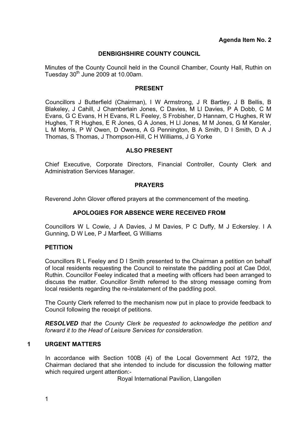 1 Agenda Item No. 2 DENBIGHSHIRE COUNTY COUNCIL Minutes of The