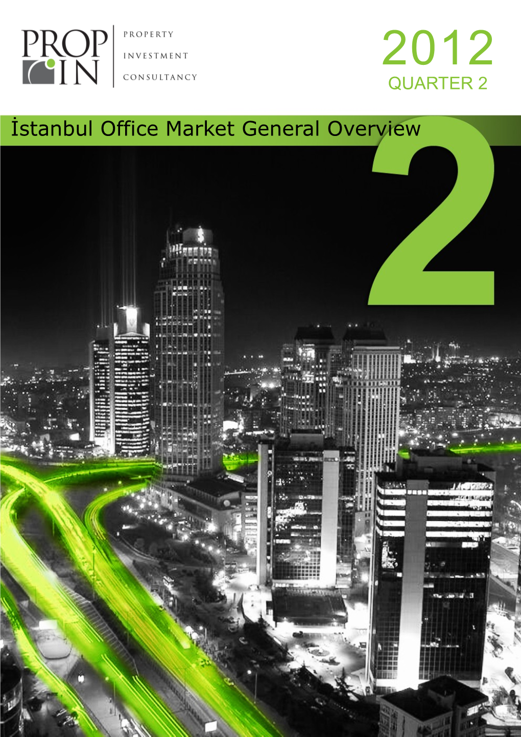 İstanbul Office Market General Overview
