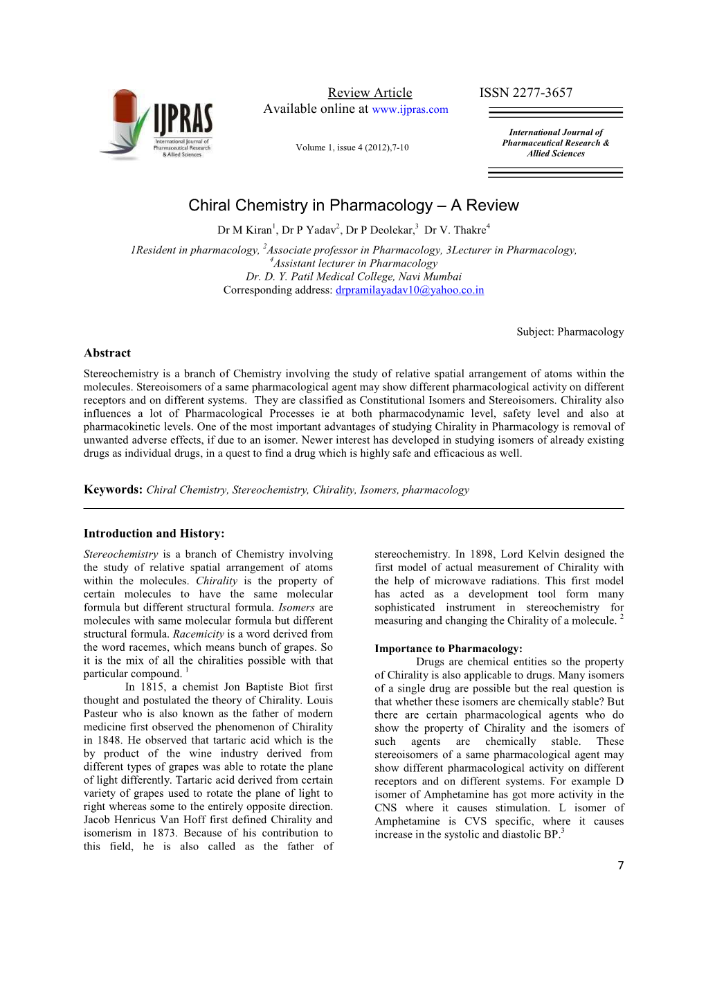 Chiral Chemistry in Pharmacology Œ a Review