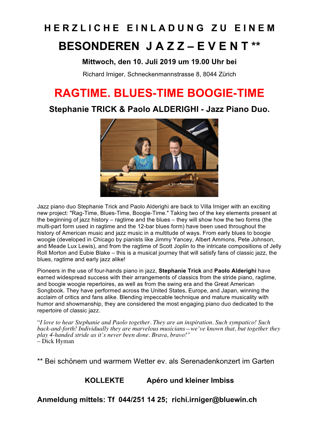 Besonderen J a Z Z – E V E N T ** Ragtime. Blues-Time Boogie