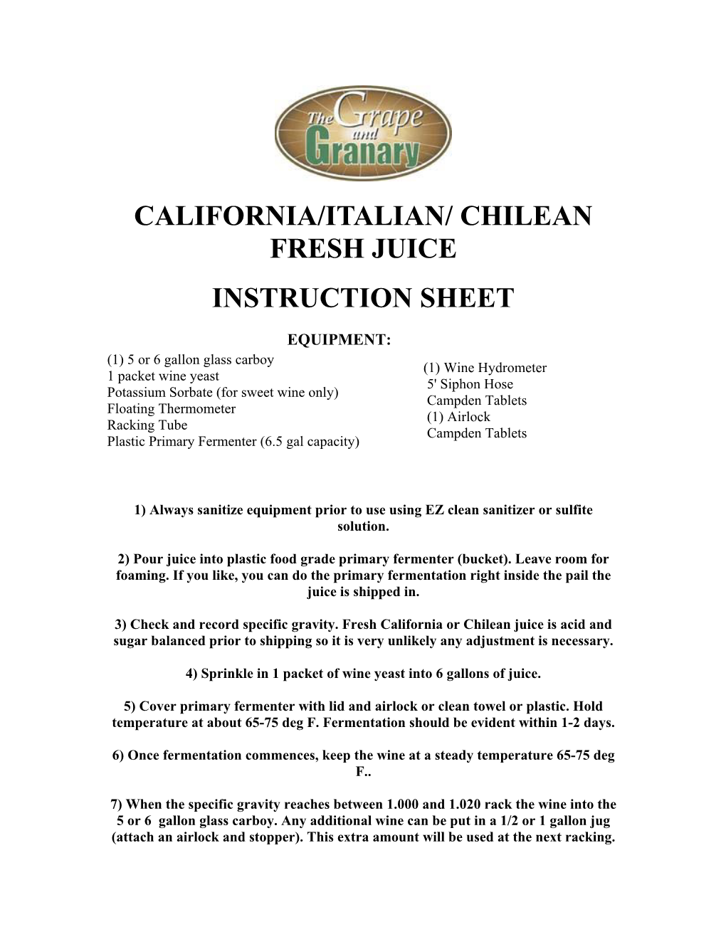 California/Italian/ Chilean Fresh Juice Instruction Sheet