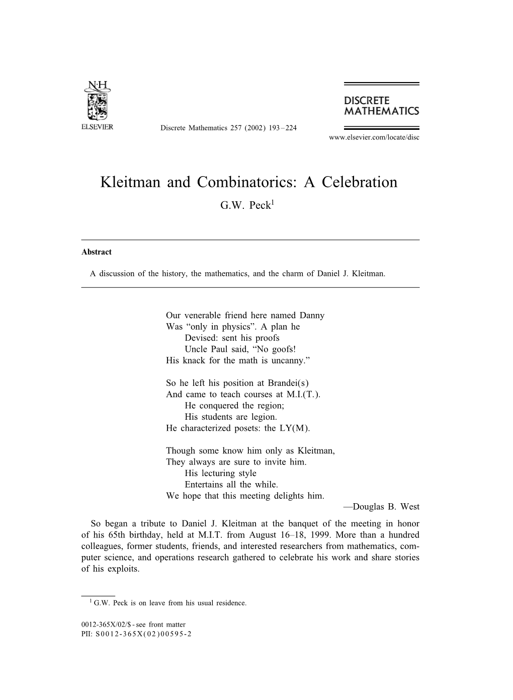 Kleitman and Combinatorics: a Celebration G.W