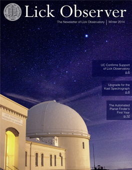 Lick Observer the Newsletter of Lick Observatory Winter 2014
