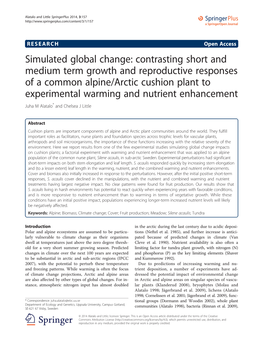 Simulated Global Change: Contrasting Short and Medium Term Growth and Reproductive Responses of a Common Alpine/Arctic Cushion P