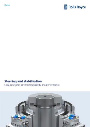 Steering and Stabilisation Set a Course for Optimum Reliability and Performance