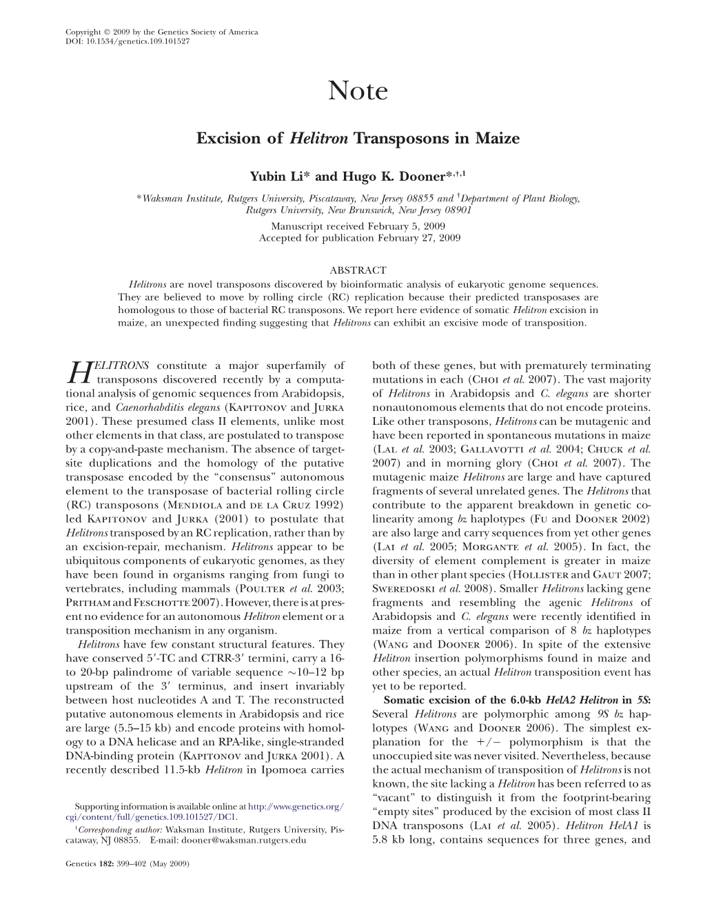 Excision of Helitron Transposons in Maize